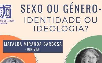 Colóquio: “Sexo ou Género – Identidade ou Ideologia?”