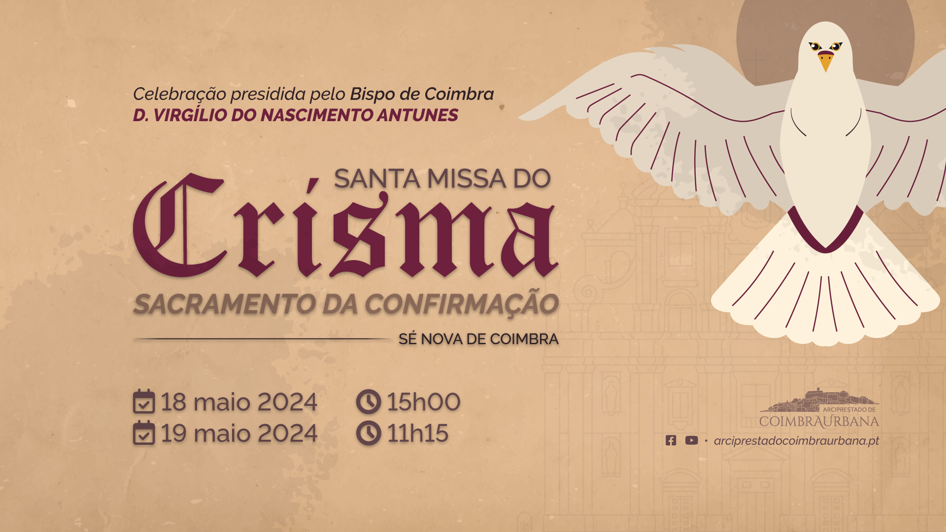 Santa Missa do Crisma (Sacramento da Confirmação) na Sé Nova • 18 e 19 maio 2024
